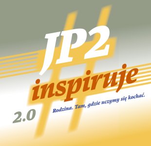 Na szaro-żółtym tle tytuł konkursu: #JP2Inspiruje 2.0